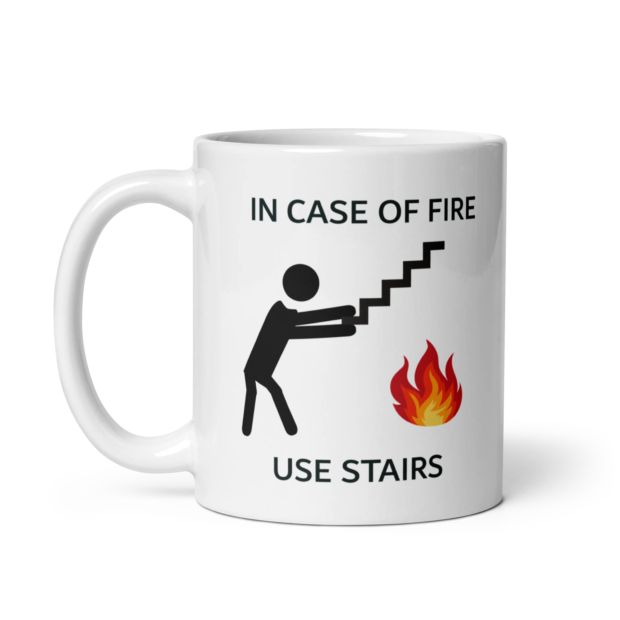 š„ IN CASE OF FIRE USE STAIRS mugš„(BOBI) - Image 4