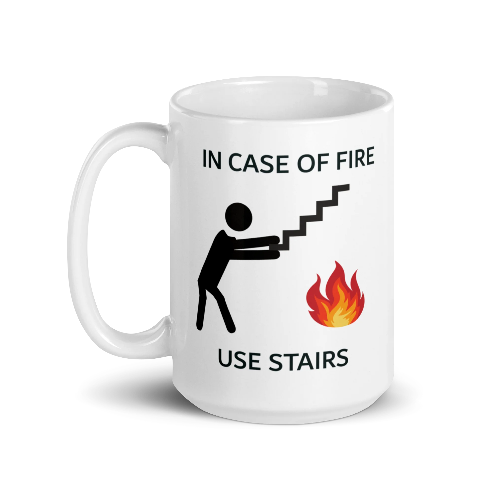 š„ IN CASE OF FIRE USE STAIRS mugš„(BOBI) - Image 6