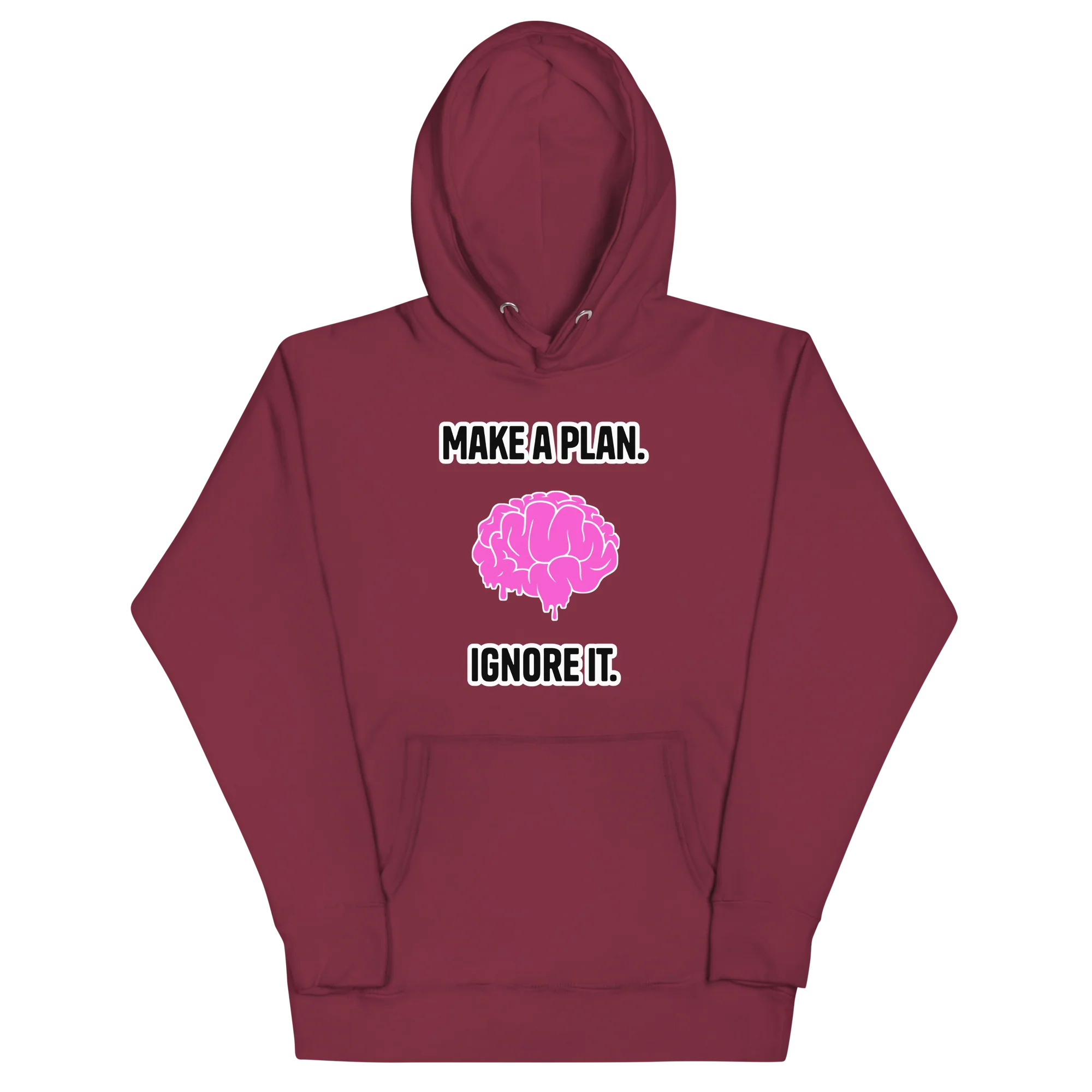 Make a Plan, Ignore it. Unisex hoodie (BOBI) - Image 2