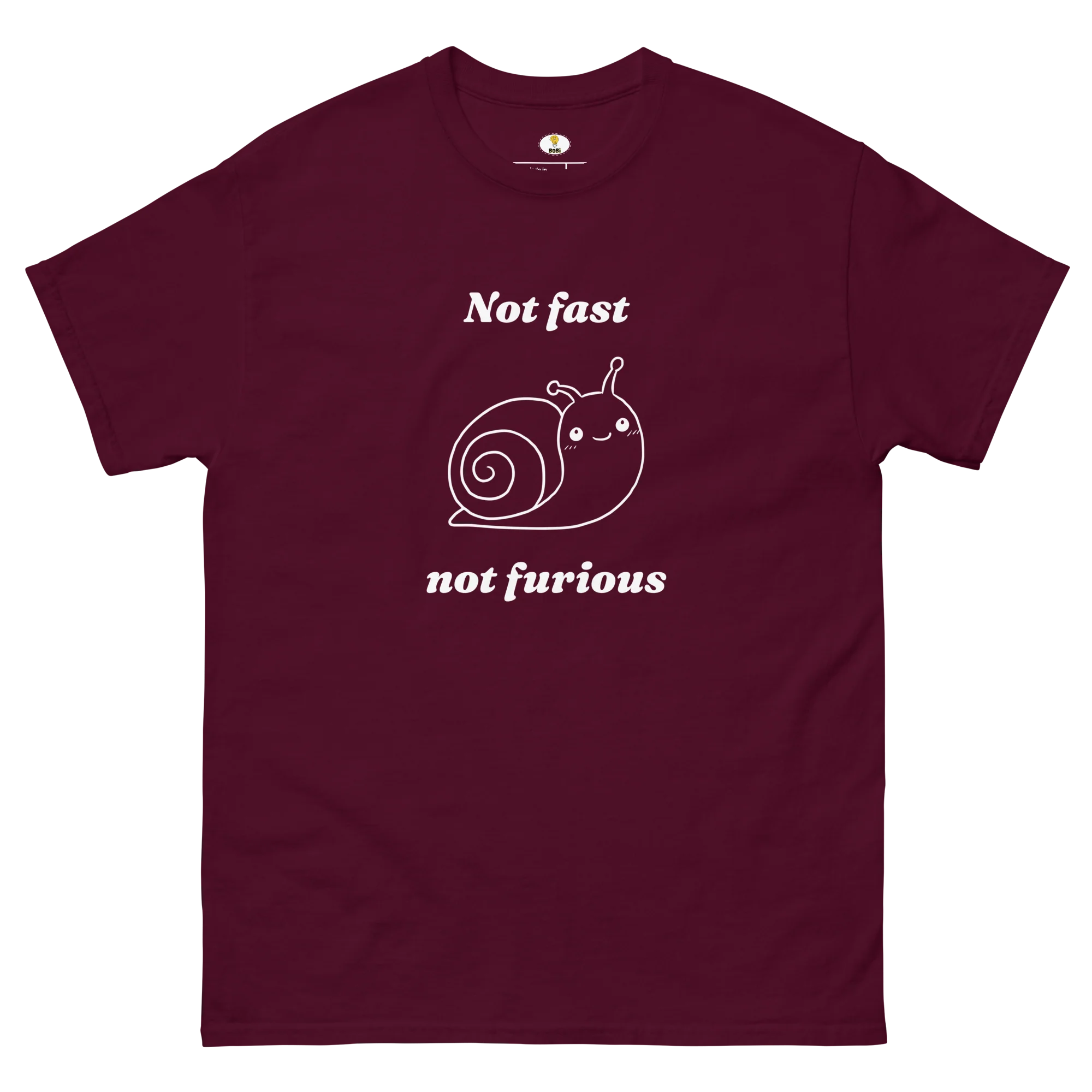 Not fast Not furious T-shirt (BOBI) - Image 4