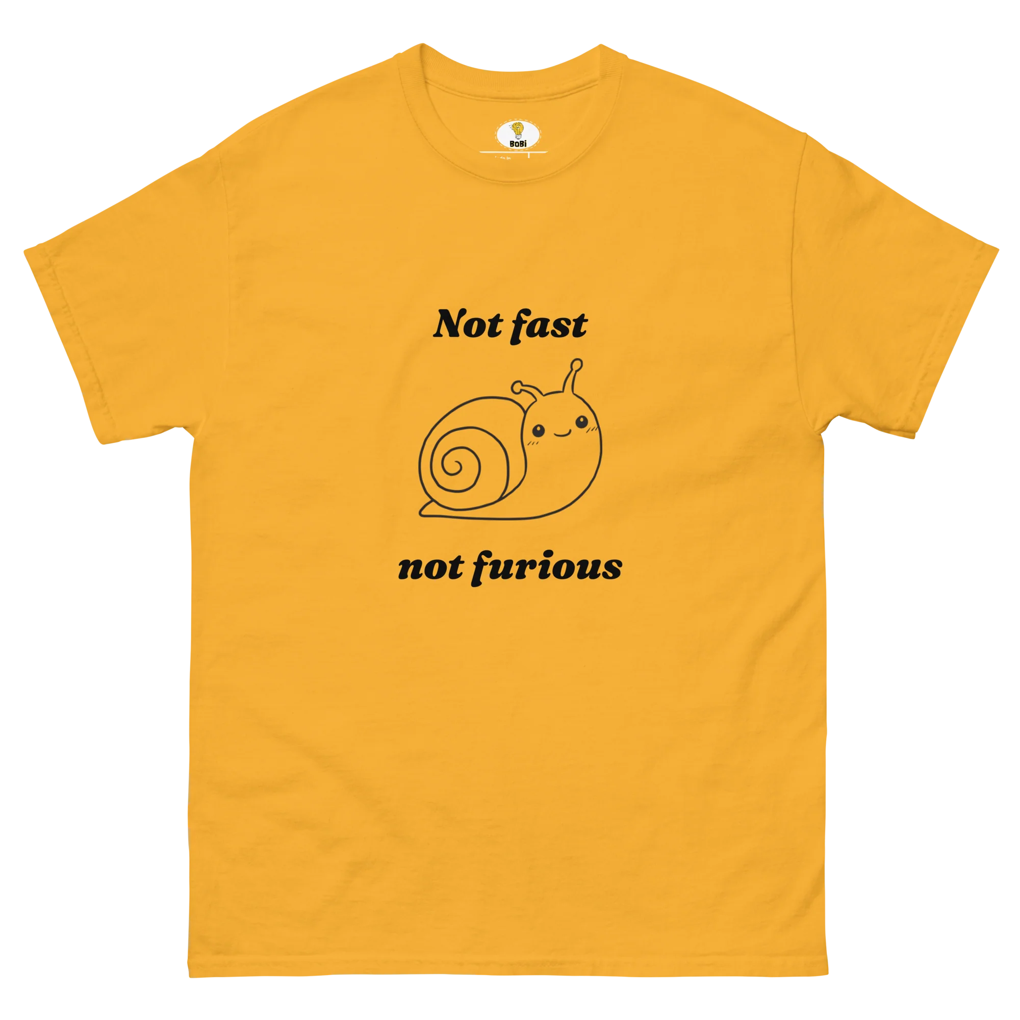 Not fast Not furious T-shirt (BOBI) - Image 5
