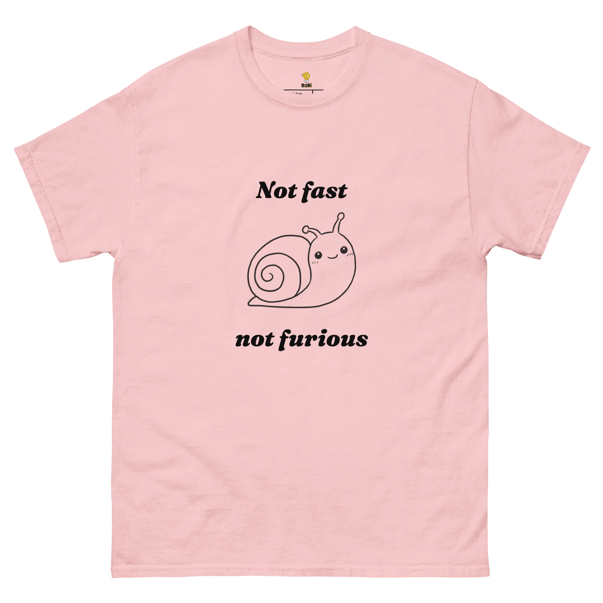 Not fast Not furious T-shirt (BOBI) - Image 6